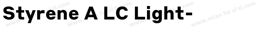 Styrene A LC Light字体转换